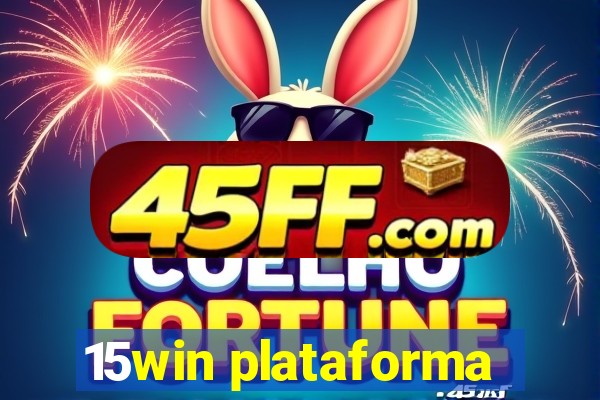 15win plataforma